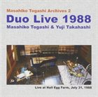 MASAHIKO TOGASHI Masahiko Togashi / Yuji Takahashi : Duo Live 1988 album cover