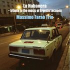 MASSIMO FARAÒ La Habanera album cover