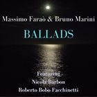 MASSIMO FARAÒ Massimo Faraò & Bruno Marini : Ballads album cover