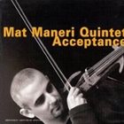 MAT MANERI Acceptance album cover