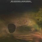 MATS GUSTAFSSON Mats Gustafsson / Joachim Nordwall : Their Power Reached Across Space and Time – To Defy Them Was Death or Worse album cover