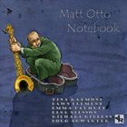 MATT OTTO Notebook album cover