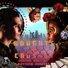 MATTHEW HERBERT Noughts + Crosses (Music From the Original Tv Series) album cover