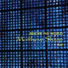 MATTHEW SHIPP Before The World album cover