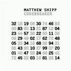 MATTHEW SHIPP Codebreaker album cover
