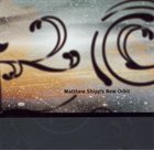 MATTHEW SHIPP New Orbit album cover
