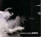 MATTHEW SHIPP Songs album cover