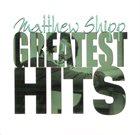 MATTHEW SHIPP The Blue Series: Greatest Hits album cover