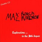 MAX ROACH Max Roach & Mal Waldron : Explorations …To The Mth Degree album cover