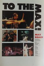 MAX ROACH To The Max! album cover