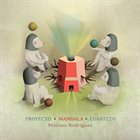 MÁXIMO RODRÍGUEZ Proyecto Mandala Cuarteto album cover