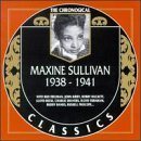 MAXINE SULLIVAN The Chronological Classics: Maxine Sullivan 1938-1941 album cover