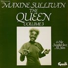 MAXINE SULLIVAN The Queen Volume 3 album cover