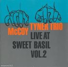 MCCOY TYNER Live At Sweet Basil Vol.2 album cover