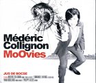 MÉDÉRIC COLLIGNON Médéric Collignon, Jus De Bocse : MoOvies album cover