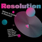 MEHMET ALI SANLIKOL Resolution album cover