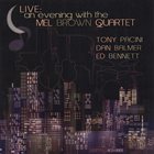 MEL BROWN Live: An Evening With The Mel Brown Quartet album cover