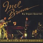 MEL BROWN Live At The Britt Festival album cover