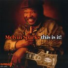 MELVIN SPARKS This Is It! album cover