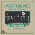 MERRITT BRUNIES Merritt Brunies & His Friars Inn Orchestra album cover