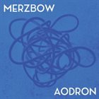 MERZBOW Aodron album cover