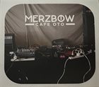 MERZBOW Cafe OTO album cover