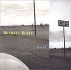 MICHAEL BLAKE Drift album cover