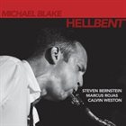 MICHAEL BLAKE Hellbent album cover