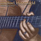 MICHAEL BLOOMFIELD Bloomfield Blues album cover
