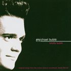 MICHAEL BUBLÉ Totally Bublé album cover
