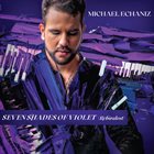 MICHAEL ECHANIZ Seven Shades of Violet (Rebiralost) album cover