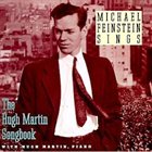 MICHAEL FEINSTEIN Michael Feinstein Sings the Hugh Martin Songbook album cover