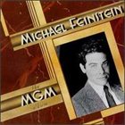 MICHAEL FEINSTEIN The MGM Album album cover