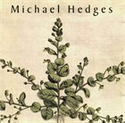 MICHAEL HEDGES Taproot album cover