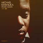 MICHAEL KIWANUKA Home Again album cover
