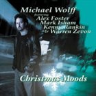 MICHAEL WOLFF Christmas Moods album cover