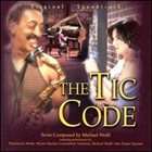 MICHAEL WOLFF The Tic Code album cover
