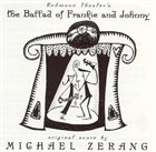 MICHAEL ZERANG Redmoon Theater's The Ballad Of Frankie And Johnny album cover