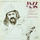 MICHAL URBANIAK Jam At Sandy's - Jazzamerica 5000 Series album cover