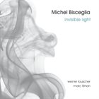 MICHEL BISCEGLIA Invisible Light album cover