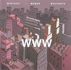 MICHEL WINTSCH Wintsch  / Weber / Wolfarth : WWW album cover