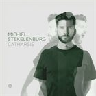 MICHIEL STEKELENBURG Catharsis album cover