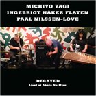 MICHIYO YAGI Decayed album cover