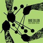 MIKE DILLON Functioning Broke album cover