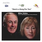 MIKE GIBBS Here's A Song For You (with NDR Bigband feature Norma Winstone) album cover