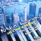 MIKE LONGO Like a Thief in the Night album cover