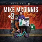MIKE MCGINNIS Mike Mcginnis + 9 / Outing : Road Trip II album cover
