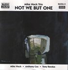 MIKE NOCK Mike Nock Trio ‎: Not We But One album cover