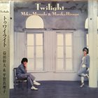 MIKIO MASUDA 益田幹夫 Mikio Masuda & Mariko Hiraga ‎: Twilight album cover