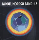 MIKKEL NORDSØ #5 album cover